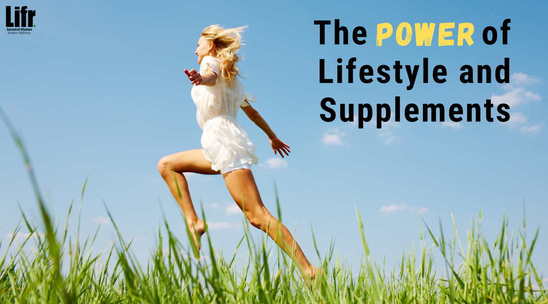 The Power of Lifestyle and Supplements